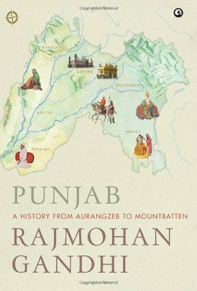 Punjab: A History from Aurangzeb to Mountbatten