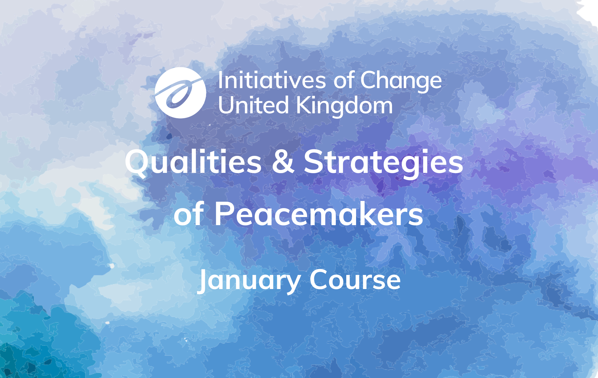 Qualities and Strategies of Peacemakers - January Online Course