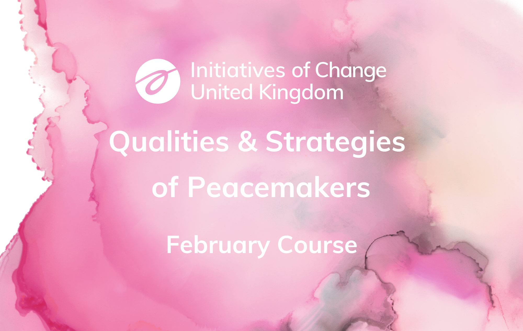 Qualities and Strategies of Peacemakers - February Online Course
