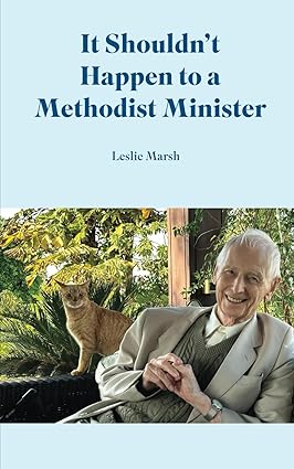 It Shouldnt Happen to a Methodist Minister - Leslie Marsh